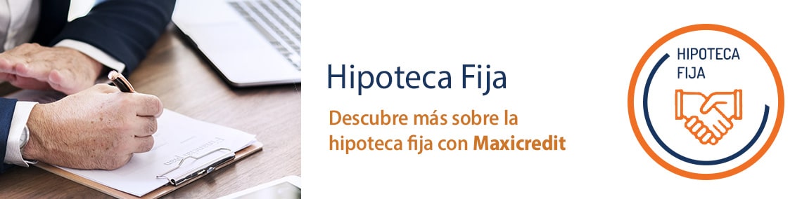 Hipoteca Fija en Málaga